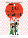 Tout sur les regles !