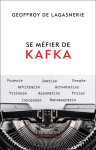 Se mefier de kafka