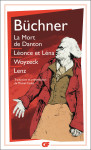 La mort de danton  leonce et lena  woyzeck  lenz