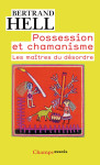 Possession et chamanisme