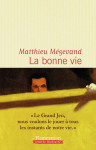 Litterature francaise - la bonne vie