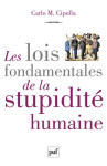 Les lois fondamentales de la stupidite humaine