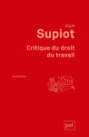 Critique du droit du travail (3ed)