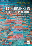 La soumission librement consentie (7ed)