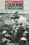 Dictionnaire de la guerre d'indochine