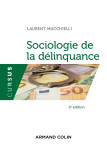 Sociologie de la delinquance - 2e ed.