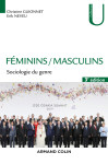 Feminins / masculins - 3e ed. - sociologie du genre