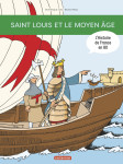 Saint louis... et le moyen age