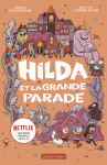 Hilda (roman) t2 - et la grande parade