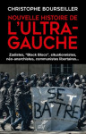 Nouvelle histoire de l'ultra-gauche