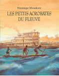 Les petits acrobates du fleuve