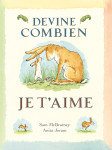 Devine combien je t'aime-biblio (ne)