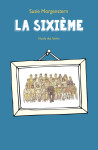 La sixieme (poche)