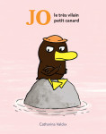 Jo le tres vilain petit canard