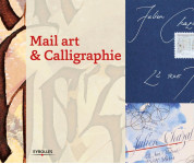 Mail art & calligraphie