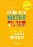 Faire des maths avec plaisir et sans stress - en utilisant les cartes mentales