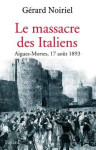 Le massacre des italiens - aigues-mortes, 1 aigues mortes 1893