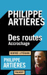 Des routes - accrochage