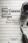 Chroniques de bustos domecq - pavillons poc he - nouvelle edition