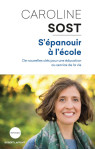 S'epanouir a l'ecole