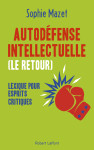 Autodefense intellectuelle, le retour