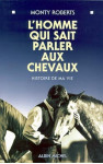 L'homme qui sait parler aux chevaux