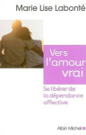 Vers l'amour vrai