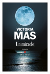 Un miracle