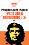 Ernesto guevara, connu aussi comme le che, ii