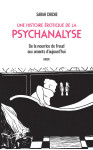 Une histoire erotique de la psychanalyse