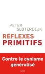 Reflexes primitifs - considerations psychopolitiques sur les inquietudes europeennes