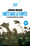 Forets dans la tempete - et autres coleres de la nature