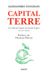 Capital terre - une histoire longue du monde d'apres (12e-21e siecle)