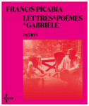 Lettres et poemes a gabriele