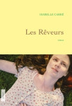 Les reveurs - premier roman