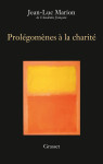 Prolegomenes a la charite