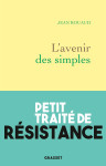 L'avenir des simples - petit traite de resistance