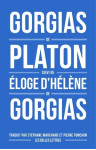 Gorgias de platon, suivi d'eloge d'helene de gorgias