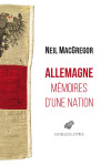 Allemagne - memoires d'une nation