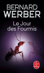 Le jour des fourmis (les fourmis, tome 2)