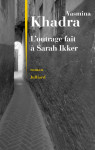 L'outrage fait a sarah ikker