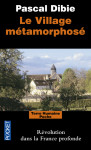 Le village metamorphose