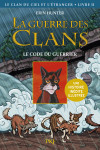 Hors collection seriel - la guerre des clans illustree cycle iv - tome 2 le clan du ciel et l'etrang