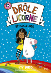 Drole de licorne - tome 1 betises a gogo - vol01