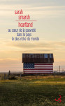 Heartland. au coeur de la pauvrete dans le pays le plus riche du monde