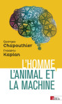 L'homme, l'animal et la machine