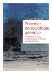 Principes de sociologie generale. i - dependances et rapports sociaux