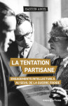 La tentation partisane - le rassemblement democratique revolutionnaire