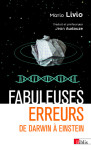 Fabuleuses erreurs. de darwin a einstein