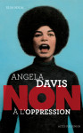 Angela davis : non a l'oppression